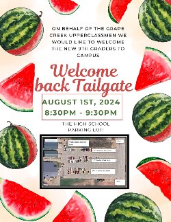 Watermelon and freshmen welcome August 1st at 8:30 - 9:30pm.